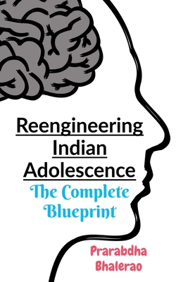 Reengineering Indian Adolescence Cover Image