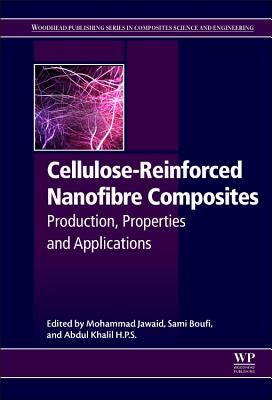 Cellulose-Reinforced Nanofibre Composites: Production, Properties and Applications Cover Image