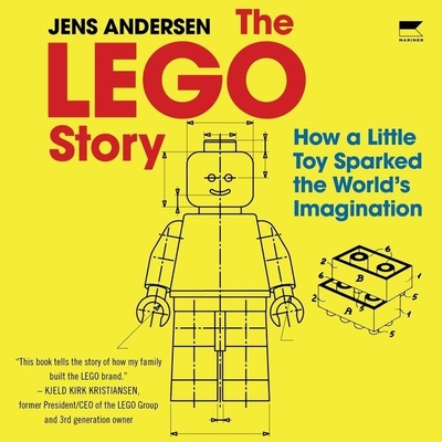 The Lego Story: How a Little Toy Sparked the World's Imagination Cover Image