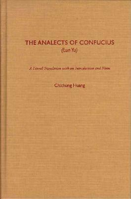 The Analects of Confucius: (Lun Yu) Cover Image