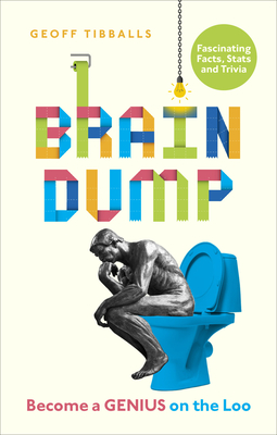 Brain Dump: Become a Genius on the Loo Cover Image