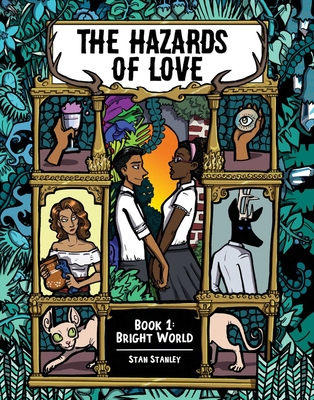 Cover for The Hazards of Love Vol. 1