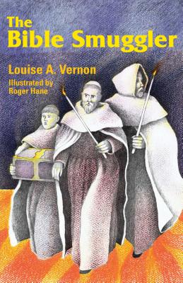 Bible Smuggler By Louise Vernon Cover Image