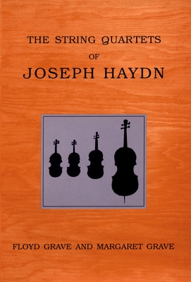The String Quartets of Joseph Haydn Cover Image