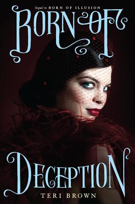 Cover for Born of Deception (Born of Illusion #2)