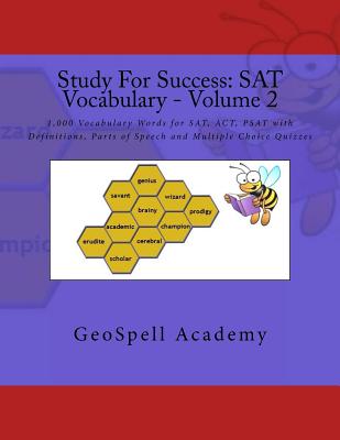 Study For Success: SAT Vocabulary - Volume 2: 1,000 Vocabulary Words for SAT, ACT, PSAT with Definitions, Parts of Speech and Multiple Ch Cover Image