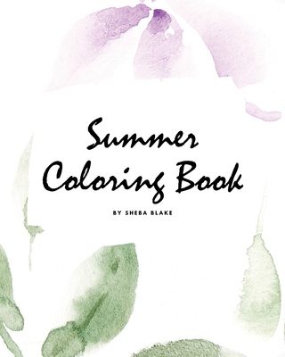 Summer Coloring Book for Young Adults and Teens (8x10 Coloring Book / Activity Book) Cover Image