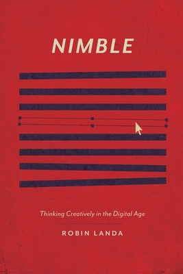 Nimble: Thinking Creatively in the Digital Age Cover Image