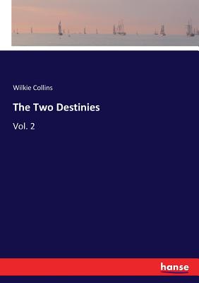 The Two Destinies