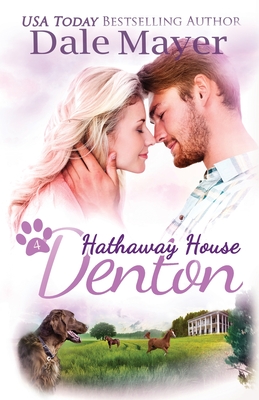 Denton: A Hathaway House Heartwarming Romance