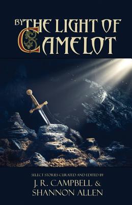 By the Light of Camelot Cover Image