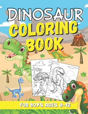 Totally Roarsome Dinosaur Coloring Book: BIG Collection of 50 Fun