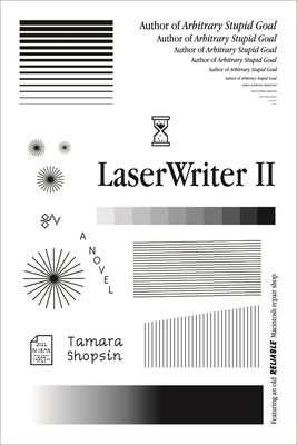 LaserWriter II: A Novel