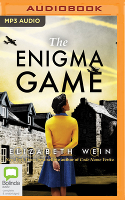 The Enigma Game By Elizabeth Wein, Elizabeth Wein (Read by), Angela Ness (Read by) Cover Image