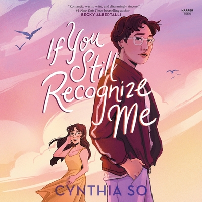 If You Still Recognize Me By Cynthia So, Leanne Yau (Read by) Cover Image
