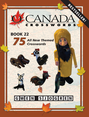 O Canada Crosswords Book 22 By Gwen Sjogren Cover Image