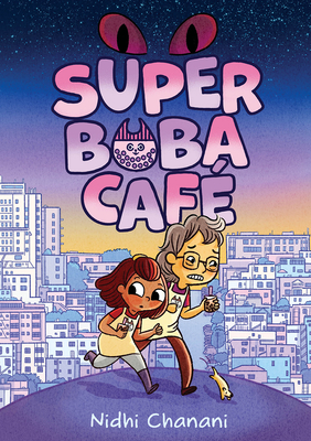 Super Boba Café (Book 1): A Graphic Novel
