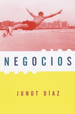 Negocios: Spanish-language edition of Drown By Junot DÍAz Cover Image