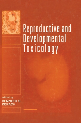 Reproductive and Developmental Toxicology Cover Image