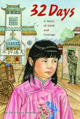 32 Days: A Story of Faith and Courage Cover Image