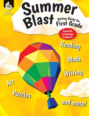 Summer Blast: Getting Ready for First Grade (Spanish Language Support) Cover Image