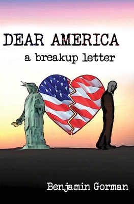 Cover for Dear America: A Breakup Letter