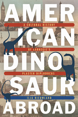 Cover for American Dinosaur Abroad