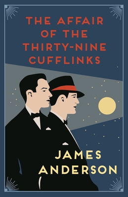 The Affair of the Thirty-Nine Cufflinks cover