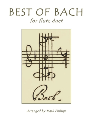 Best of Bach for Flute Duet By Mark Phillips, Johann Sebastian Bach Cover Image