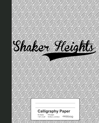 Calligraphy Paper: SHAKER HEIGHTS Notebook Cover Image