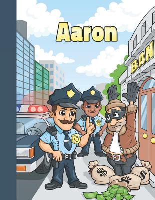 Aaron: Personalized Sketchbook with Police Officer Cartoon By Olagol Publishing Cover Image