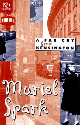 A Far Cry from Kensington (New Directions Classic) By Muriel Spark Cover Image