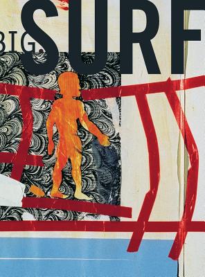 Big 43 Surf By Big Magazine, David Carson (Designed by), Brisick Jamie (Editor) Cover Image