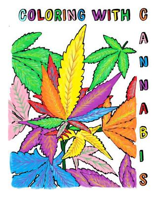  Stoner Coloring Book for Adults: Weed Themed