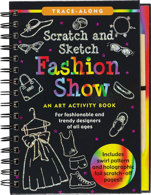 Scratch & Sketch Fashion Show (Trace Along) By Peter Pauper Press Inc (Created by) Cover Image