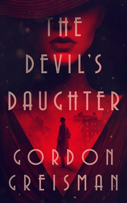 The Devil's Daughter By Gordon Greisman Cover Image