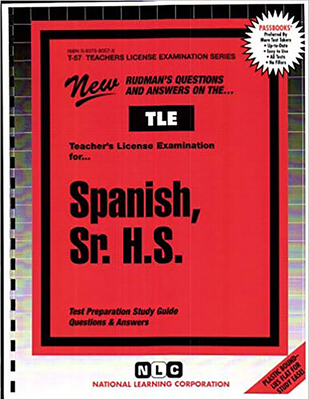 Spanish, Sr. H.S.: Passbooks Study Guide (Teachers License Examination Series) By National Learning Corporation Cover Image