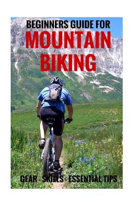 Mountain Biking Essential Gear Checklist