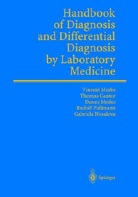 Differential Diagnosis by Laboratory Medicine: A Quick Reference for Physicians Cover Image