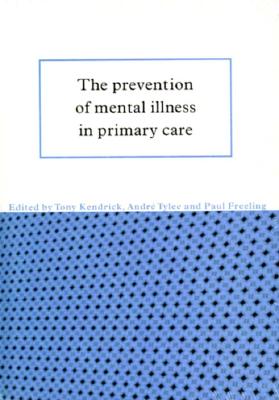The Prevention of Mental Illness in Primary Care Cover Image