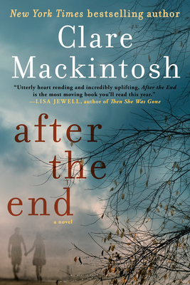 After the End By Clare Mackintosh Cover Image