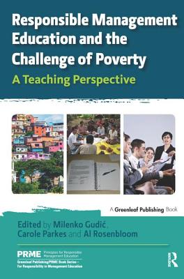Responsible Management Education and the Challenge of Poverty: A ...