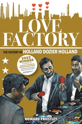 Love Factory: The History of Holland Dozier Holland Cover Image