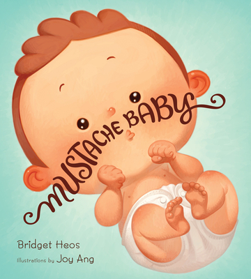 Mustache Baby Cover Image