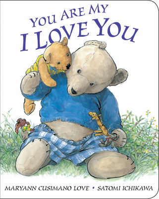 You Are My I Love You: oversized board book