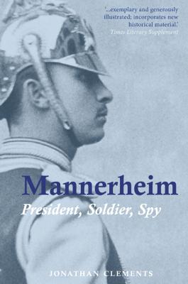 Mannerheim: President, Soldier, Spy Cover Image