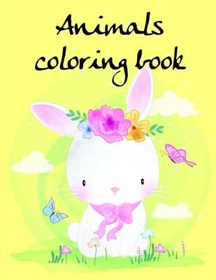 Animals coloring book: Easy and Funny Animal Images (Early Learning #20) Cover Image