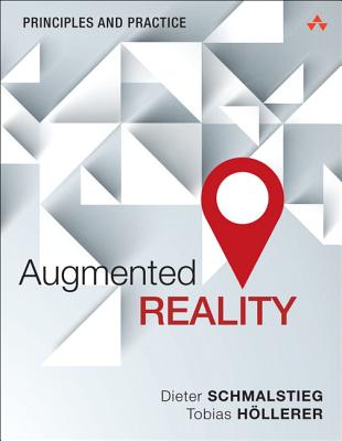 Augmented Reality: Principles and Practice (Usability) Cover Image