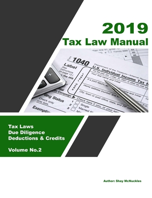 Tax Law Manual 2019 By Shay McNuckles Cover Image