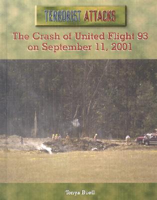 The Crash of United Flight 93 on September 11, 2001 (Terrorist Attacks) Cover Image